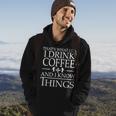 Coffee Lovers Know Things V2 Hoodie Lifestyle