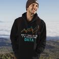 Data Analyst Collecting Data Digital Input Data Scientist Men Hoodie Graphic Print Hooded Sweatshirt Lifestyle