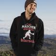 Echte Mädchen Spielen Basketball Spruch Baketballerin Hoodie Lebensstil