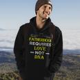 Fatherhood Requires Love Not DnaFunny Fathers Day 2 Hoodie Lifestyle