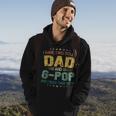 I Have Two Titles Dad & G Pop FunnyFathers Day Gift Hoodie Lifestyle