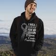 I Wear Gray For My Grandpa Brain Cancer Awareness Family Hoodie Lifestyle