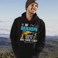 If Grandpa Cant Fix It No One Can Father Day Papa Hoodie Lifestyle