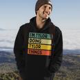 Im Tylor Doing Tylor Things Funny Personalized Quote Hoodie Lifestyle