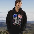Just-Here To Bang & Milfs Man I Love Fireworks 4Th Of July Hoodie Lifestyle