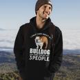 Lovely Dogs I Only Care Bulldog And Maybe 3 People Hoodie Lifestyle