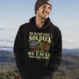 My Uncle Is A Soldier Hero Proud Army Nephew Military Family Hoodie Lifestyle