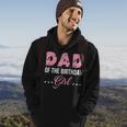 Pink Dad Of The Birthday Girl From Wife Daughter Baby Girl Hoodie Lifestyle