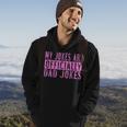 Pink Girl Dad Pregnancy Announcement My Jokes Are Officially Gift For Mens Hoodie Lifestyle