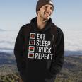 Trucker S For Men Eat Sleep Truck Repeat Hoodie Lifestyle