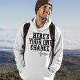 Heres Your One Chance Fancy Vintage Western Country Men Hoodie Lifestyle