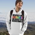 Respect My Existence Or Expect My Resistance Lgbt Hoodie Lifestyle