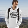Vintage Fathers Day I Tell Dad Jokes Periodically Science Hoodie Lifestyle