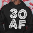 30 Af 30Th Birthday Gift Shirt V2 Hoodie Unique Gifts