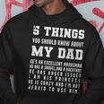 5 Things You Should Know About My Dad Hes An Excellent Hoodie Personalized Gifts