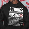 5 Things You Should Know About My Husband V2 Hoodie Funny Gifts