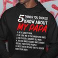 5 Things You Should Know About My Papa - Fathers Day Hoodie Personalized Gifts