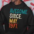 52 Year Old Awesome Since May 1971 52Nd Birthday Hoodie Unique Gifts