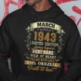 80 Year Old Gift March 1943 Vintage Awesome 80Th Birthday Hoodie Funny Gifts