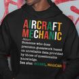 Aircraft Mechanic Definition Funny Noun Definition Gift Hoodie Unique Gifts