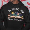 All Together Now Summer Reading 2023 Book Lover Librarian Hoodie Unique Gifts