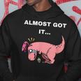 Almost Got It -Rex Easter Hoodie Unique Gifts