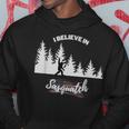 Awesome I Believe In Sasquatch- For Bigfoot Believers Hoodie Unique Gifts
