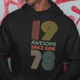 Awesome Since June 197840Th Birthday Gift Hoodie Unique Gifts