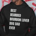 Best Bearded Bourbon Lover Dog Dad Ever Gift Gift For Mens Hoodie Unique Gifts