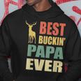 Best Buckin Papa Ever Fathers Day Gifts Vintage Deer Hoodie Funny Gifts