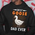 Best Goose Dad Ever Goose Farmer Hoodie Unique Gifts