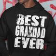 Best Grandad Ever | Funny Papa Gifts Dad Gifts Fathers Day Gift For Mens Hoodie Unique Gifts