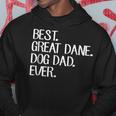 Best Great Dane Dog Dad Ever Gift For Mens Hoodie Unique Gifts