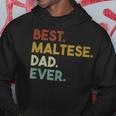 Best Maltese Dad Ever Gift For Maltese Dog Lover Gift For Mens Hoodie Unique Gifts