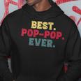 Best Poppop Ever Funny Dad Gifts For Grandpa Gift For Mens Hoodie Unique Gifts