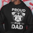 Best Pug Dad Ever Dog Lover FunnyHoodie Unique Gifts