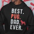 Best Pug Dad Ever Fathers Day Dog Daddy Gift Gift For Mens Hoodie Unique Gifts