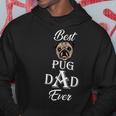 Best Pug Dad Ever Fathers Day Gift For Pug Lovers Gift For Mens Hoodie Unique Gifts