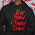 Big Bad Cheer Dad Funny Parent FatherHoodie Personalized Gifts