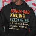 Bonus Dad Know Everything Vintage Funny Fathers Day Gift Gift For Mens Hoodie Unique Gifts