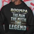 Boompa The Man The Myth The Legend Fathers Day Grandad Hoodie Funny Gifts