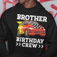 Brother Birthday Crew Race Car Bro Racing Car Hoodie Unique Gifts
