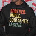 Brother Uncle Godfather Legend Fun Best Funny Uncle Gift For Mens Hoodie Unique Gifts