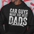 Car Guys Make The Best Dads Funny Mechanic Gift Gift For Mens Hoodie Unique Gifts
