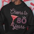 Cheers To 80 Years 80Th Birthday 80 Years Old Bday Hoodie Unique Gifts