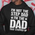 Cool Step Up Dad For Men Father Worlds Best Stepdad Ever Hoodie Funny Gifts
