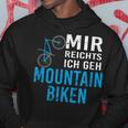 Cooles Mtb Mountain Bike Mir Reichts Geschenk Hoodie Lustige Geschenke