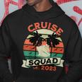 Cruise Squad 2023 Funny Matching Vacation Family Cruising Hoodie Unique Gifts