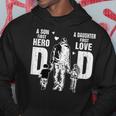Dad A Sons First Hero A Daughters First Love Fathers Day Hoodie Unique Gifts
