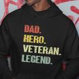 Dad Hero Veteran Legend V2 Hoodie Unique Gifts